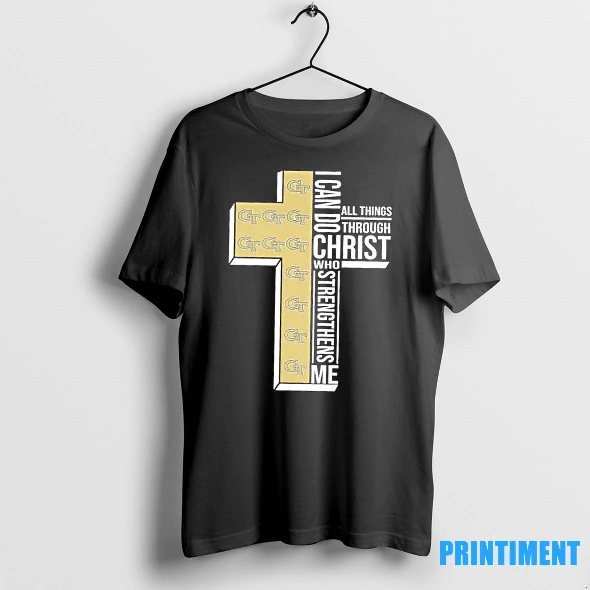 I Can Do All Things Through Christ Who Strengthens Me Georgia Tech Football Cross Tshirts Unisex T-shirt, Sweatshirt, Hoodie, Long Sleeve Tee